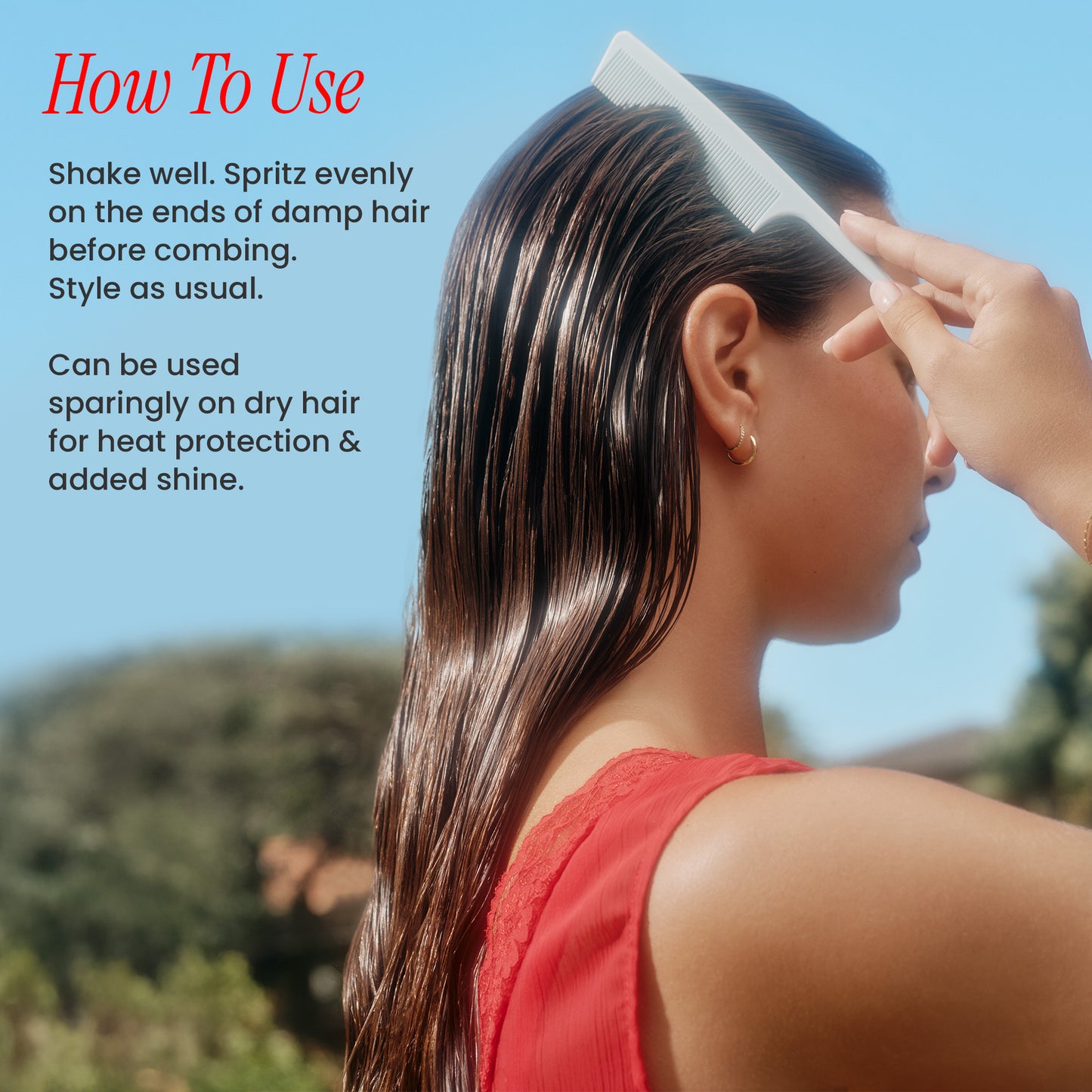 Woman with wet hair using a comb outdoors with text on how to use a product.