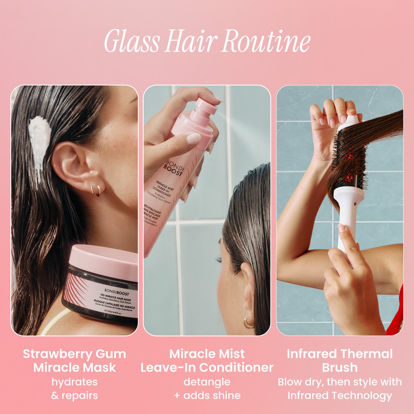 Glass Hair Routine with Strawberry Gum Miracle Mask, Miracle Mist Leave-In Conditioner, and Infrared Thermal Brush on a pink background.